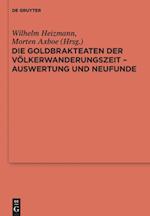 Die Goldbrakteaten der Völkerwanderungszeit - Auswertung und Neufunde