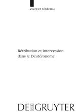 Rétribution et intercession dans le Deutéronome