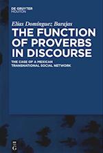 The Function of Proverbs in Discourse: The Case of a Mexican Transnational Social Network