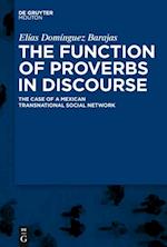 Function of Proverbs in Discourse: The Case of a Mexican Transnational Social Network