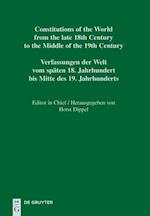 Constitutions of the World from the late 18th Century to the Middle of the 19th Century, Part II, Chiapas ¿ Puebla