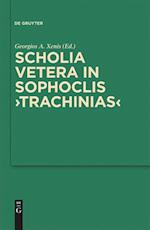 Scholia vetera in Sophoclis "Trachinias"