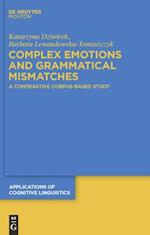 Complex Emotions and Grammatical Mismatches