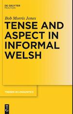 Tense and Aspect in Informal Welsh