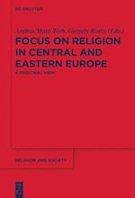 Focus on Religion in Central and Eastern Europe