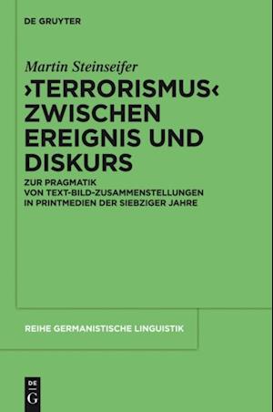 "Terrorismus" zwischen Ereignis und Diskurs