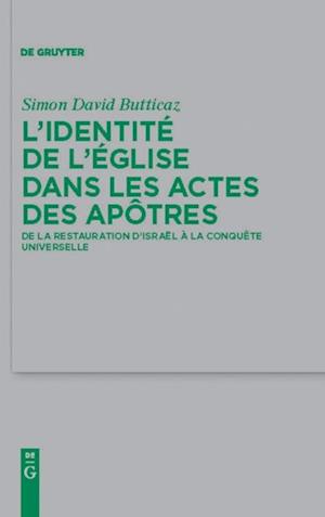 L''identité de l''Église dans les Actes des apôtres