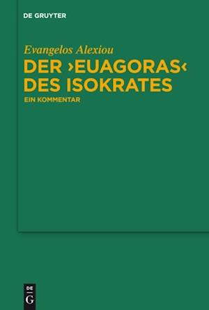 Der "Euagoras" des Isokrates