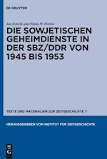 Die sowjetischen Geheimdienste in der SBZ/DDR von 1945 bis 1953