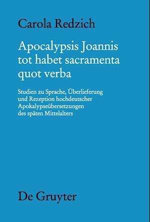 Apocalypsis Joannis tot habet sacramenta quot verba