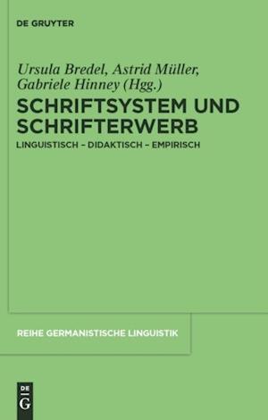 Schriftsystem und Schrifterwerb