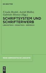 Schriftsystem und Schrifterwerb