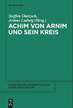 Achim Von Arnim und Sein Kreis