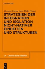 Strategien der Integration und Isolation nicht-nativer Einheiten und Strukturen