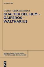 Gualter del Hum Gaiferos Waltharius