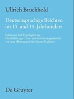 Deutschsprachige Beichten im 13. und 14. Jahrhundert