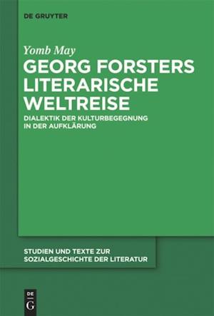 Georg Forsters literarische Weltreise