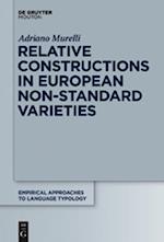Relative Constructions in European Non-Standard Varieties