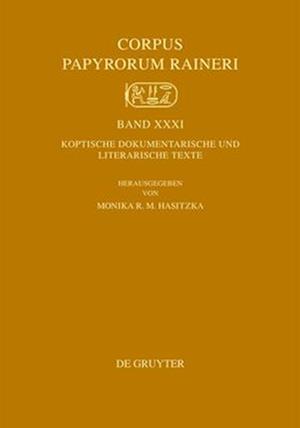 Koptische Dokumentarische Und Literarische Texte