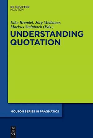 Understanding Quotation