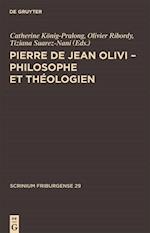 Pierre de Jean Olivi - Philosophe et théologien