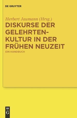 Diskurse der Gelehrtenkultur in der Frühen Neuzeit