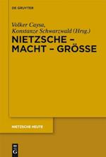 Nietzsche - Macht - Größe