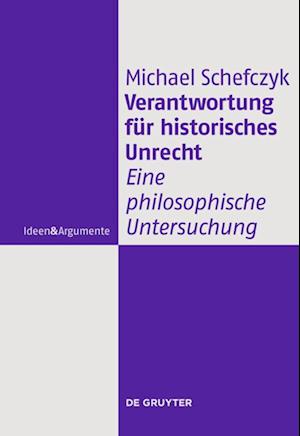 Verantwortung Für Historisches Unrecht