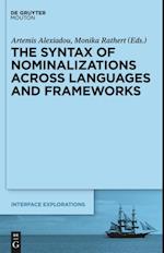 The Syntax of Nominalizations across Languages and Frameworks