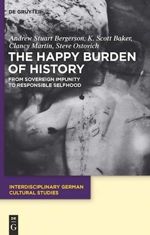 The Happy Burden of History