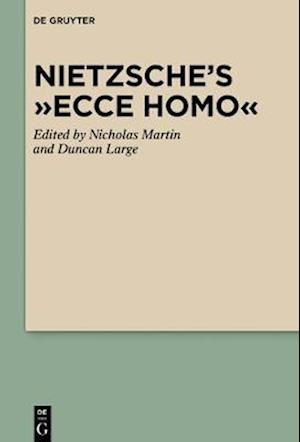 Nietzsche's 'Ecce Homo'