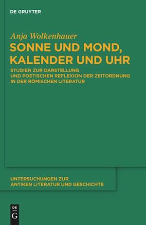 Sonne und Mond, Kalender und Uhr