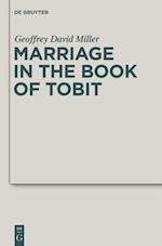 Marriage in the Book of Tobit