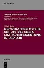 Der strafrechtliche Schutz des sozialistischen Eigentums in der DDR