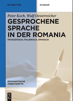 Gesprochene Sprache in der Romania