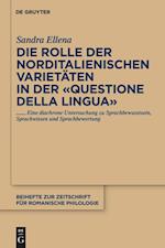 Die Rolle der norditalienischen Varietäten in der "Questione della lingua"