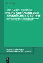 "Meine Gefängnisse": Tagebücher 1943 - 1945