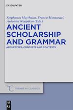 Ancient Scholarship and Grammar