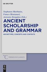 Ancient Scholarship and Grammar