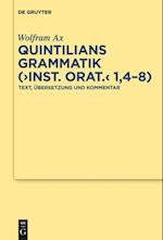 Quintilians Grammatik ("Inst. orat." 1,4-8)