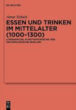 Essen und Trinken im Mittelalter (1000-1300)