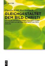 Gleichgestaltet dem Bild Christi