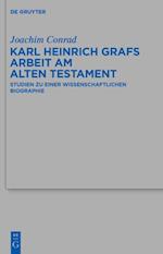 Karl Heinrich Grafs Arbeit am Alten Testament