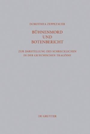 Bühnenmord und Botenbericht