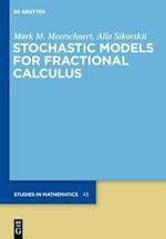 Meerschaert, M: Stochastic Models for Fractional Calculus