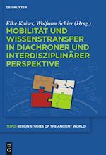 Mobilität und Wissenstransfer in diachroner und interdisziplinärer Perspektive