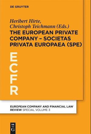 The European Private Company - Societas Privata Europaea (SPE)