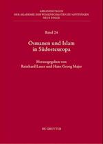 Osmanen und Islam in Südosteuropa