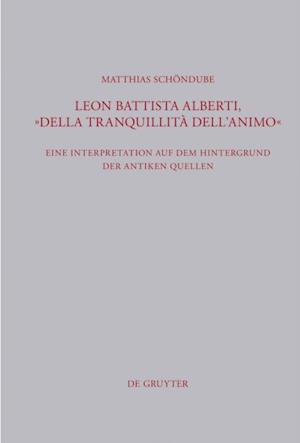 Leon Battista Alberti, "Della tranquillità dell''animo"