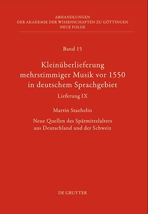 Kleinüberlieferung mehrstimmiger Musik vor 1550 in deutschem Sprachgebiet, Lieferung IX